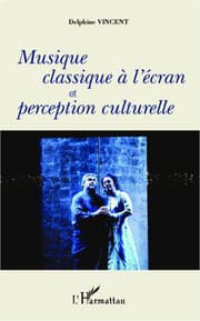 Cover von Musique classique à l'écran et perception culturelle