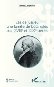 Cover von Les de Jussieu, une famille de botanistes aux XVIII et XIX siècles