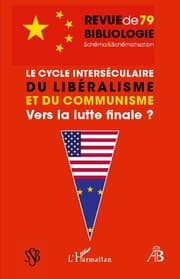 Cover von Le cycle interséculaire du libéralisme et du communisme