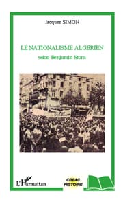 Cover von Le nationalisme algérien selon Benjamin Stora