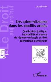 Cover von Les cyber-attaques dans les conflits armés