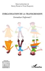 Cover von L'organisation de la transgression