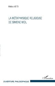Cover von La métaphysique religieuse de Simone Weil