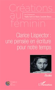 Cover von Clarice Lispector : une pensée en écriture pour notre temps