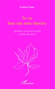 Cover von Ta vie dans une autre lumière