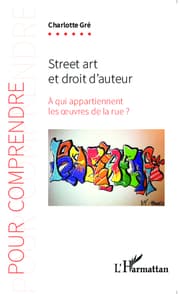 Cover von Street art et droit d'auteur