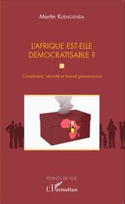 Cover von L'Afrique est-elle démocratisable ? Constitution, sécurité et bonne gouvernance