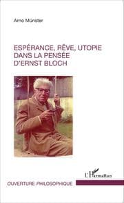 Cover von Espérance, rêve, utopie dans la pensée d'Ernst Bloch