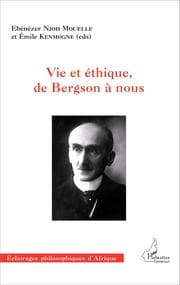 Cover von Vie et éthique, de Bergson à nous