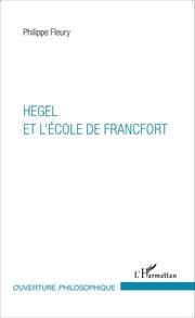 Cover von Hegel et l'École de Francfort