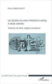 Cover von De Georg Wilhem Friedrich Hegel à René Girard