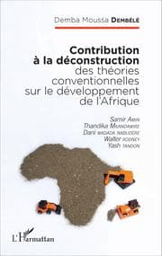 Cover von Contribution à la déconstruction des théories conventionnelles sur le développement de l'Afrique