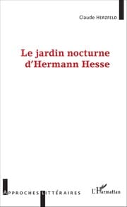 Cover von Le Jardin Nocturne d'Hermann Hesse