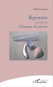 Cover von Repentirs précédé de Chasseur de pierres