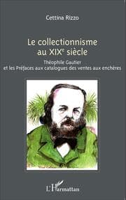 Cover von Le collectionnisme au XIXe siècle