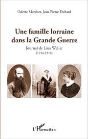 Cover von Une famille lorraine dans la Grande Guerre