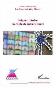 Cover von Soigner l'Autre en contexte interculturel