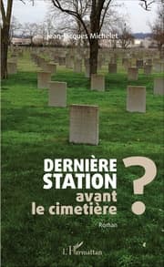 Cover von Dernière station avant le cimetière ?