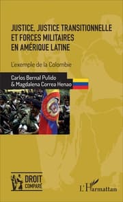 Cover von Justice, justice transitionnelle et forces militaires en Amérique latine