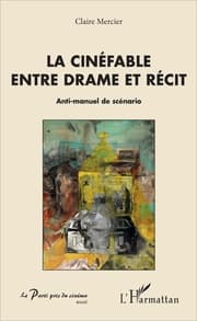 Cover von La cinéfable entre drame et récit