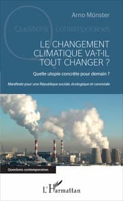 Cover von Le changement climatique va-t-il tout changer ?