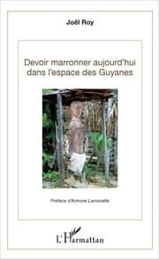 Cover von Devoir marronner aujourd'hui dans l'espace des Guyanes