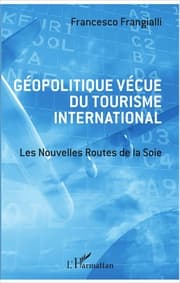 Cover von Géopolitique vécue du tourisme international