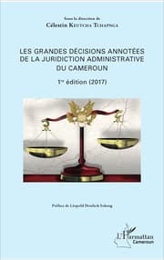 Cover von Les grandes décisions annotées de la juridiction administrative du Cameroun