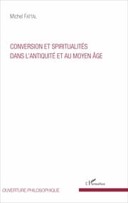 Cover von Conversion et spiritualités dans l'Antiquité et au Moyen Âge