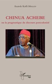 Cover von Chinua Achebe ou la pragmatique du discours postcolonial