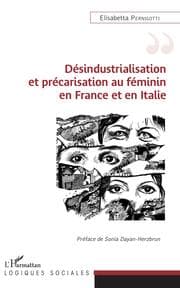 Cover von Désindustrialisation et précarisation au féminin en France et en Italie