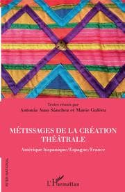 Cover von Métissages de la création théâtrale