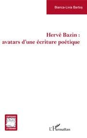 Cover von Hervé Bazin : avatars d'une écriture poétique
