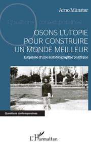 Cover von Osons l'utopie pour construire un monde meilleur