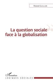 Cover von La question sociale face à la globalisation