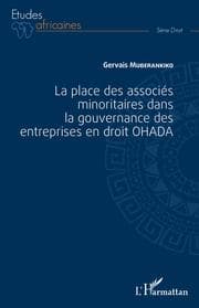 Cover von La place des associés minoritaires dans la gouvernance ds entreprsies en droit OHADA