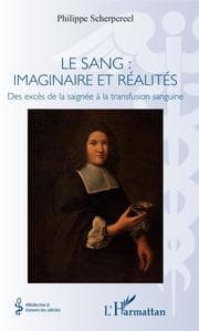 Cover von Le sang : imaginaire et réalités