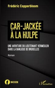Cover von Car-jackée à la hulpe