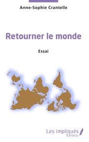Cover von Retourner le monde. Essai