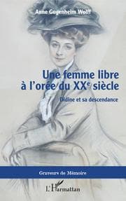 Cover von Une femme libre à l'orée du XXe siècle
