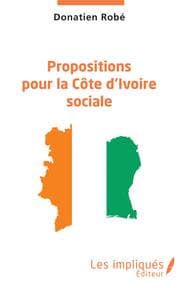 Cover von Propositions pour la Côte d'Ivoire sociale