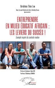 Cover von Entreprendre en milieu éducatif africain : les leviers du succès !