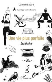 Cover von Une vie plus parfaite