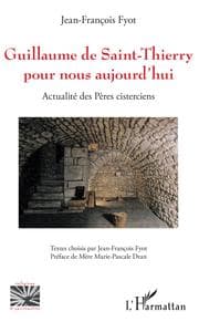Cover von Guillaume de Saint-Thierry pour nous aujourd'hui