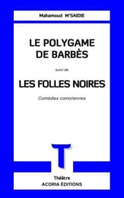 Cover von Le Polygame de Barbès suivi de Les folles noires