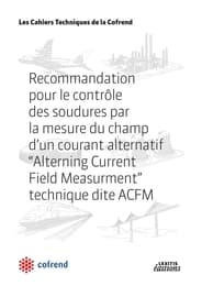 Cover von Recommandation pour le contrôle des soudures par la mesure du champ d'un courant alternatif, Alterning Current Field Measurment, technique dite ACFM
