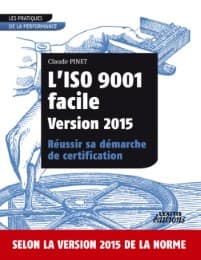 Cover von L'ISO 9001 facile Version 2015 Réussir sa démarche de certification