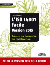 Cover von L'ISO 14001 facile Version 2015 Réussir sa démarche de certification