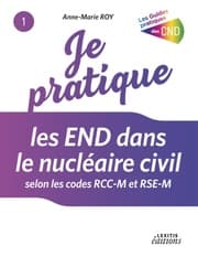 Cover von Je pratique les END dans le nucléaire civil selon les codes RCC-M et RSE-M