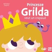 Cover von Princesse Grilda veut un crapaud
